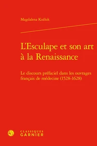 L'Esculape et son art à la Renaissance