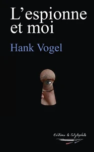 L'espionne et moi