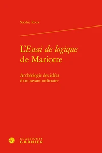 L'Essai de logique de Mariotte