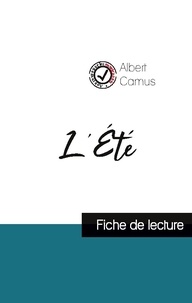 Albert Camus - L'Été de Albert Camus (fiche de lecture et analyse complète de l'oeuvre).