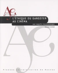 L'éthique du gangster au cinéma