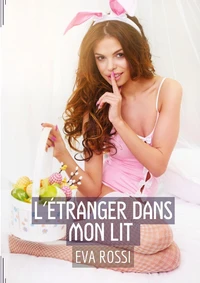 L'étranger dans mon lit