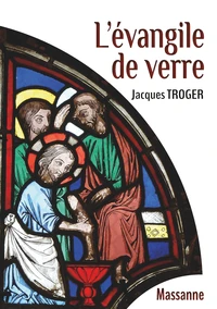 L'évangile de verre