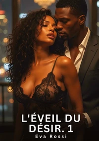 L'éveil du désir #1