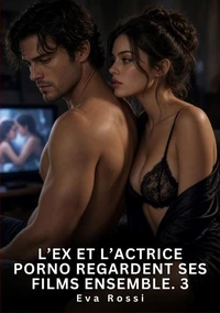 L'ex et l'actrice porno regardent ses films ensemble #3