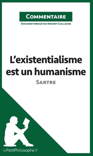 L'existentialisme est un humanisme de Sartre. Commentaire