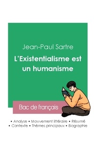  Bac de français - L'Existentialisme est un humanisme, Jean-Paul Sartre.