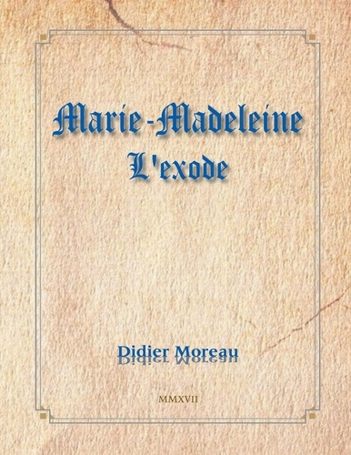 L'exode de Marie-Madeleine