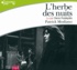 Patrick Modiano - L'herbe des nuits. 1 CD audio MP3