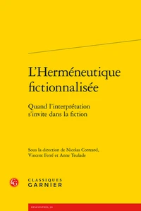 L'herméneutique fictionnalisée
