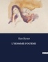 Han Ryner - Les classiques de la littérature  : L'homme-fourmi - ..