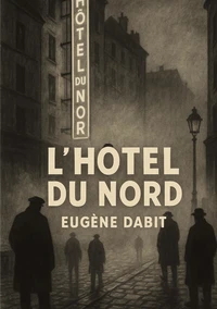 L'hôtel du Nord