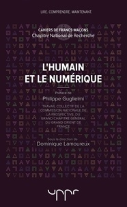 Dominique Lamoureux - L'humain et le numérique.
