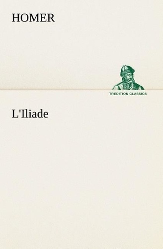  Homer - L'Iliade - L iliade.