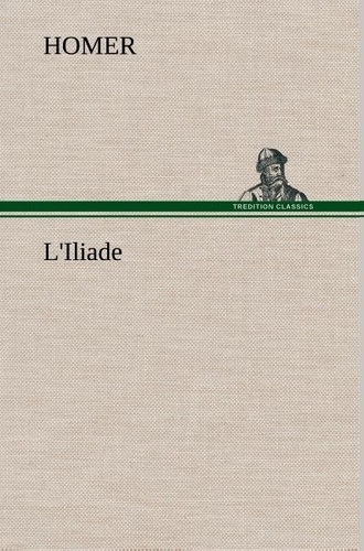  Homer - L'Iliade - L iliade.