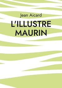 L'illustre Maurin