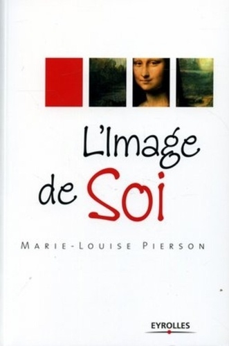 Marie-Louise Pierson - L'Image de Soi.