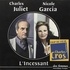 Charles Juliet et Nicole Garcia - L'Incessant. 1 CD audio