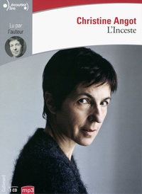 Christine Angot - L'inceste. 1 CD audio MP3