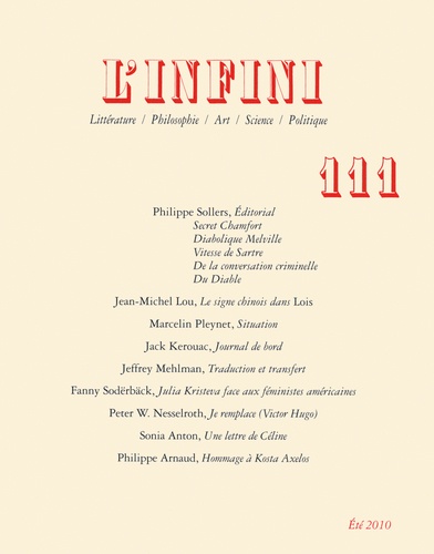 Philippe Sollers et Marcelin Pleynet - L'infini N° 111, Eté 2010 : .