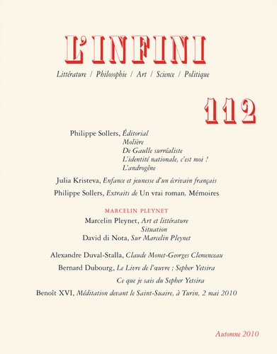 Philippe Sollers et Julia Kristeva - L'infini N° 112, Automne 2010 : .