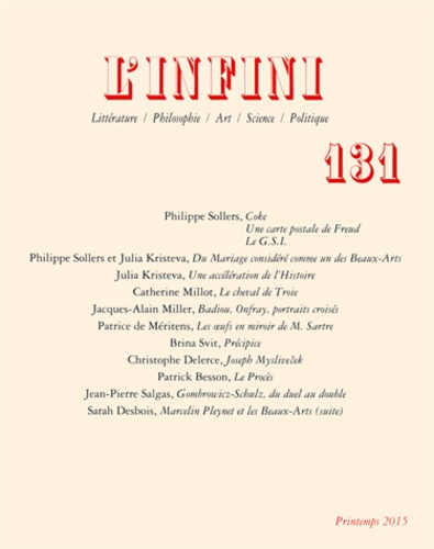 Philippe Sollers et Julia Kristeva - L'infini N° 131 Printemps 2015 : Coke.