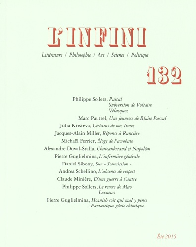 Philippe Sollers - L'Infini N° 132, Eté 2015 : Pascal / Voltaire.