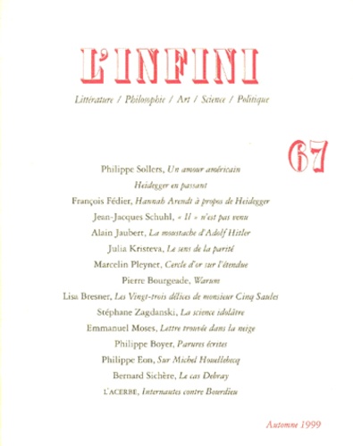 Jean-Jacques Schuhl et  Collectif - L'infini N° 67, Automne 1999 : .