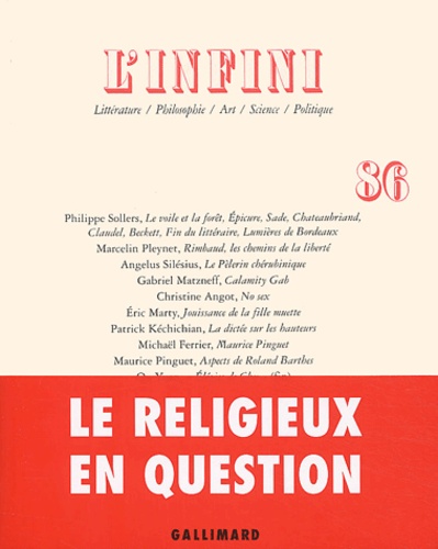 Philippe Sollers et Marcelin Pleynet - L'infini N° 86 Printemps 2004 : .