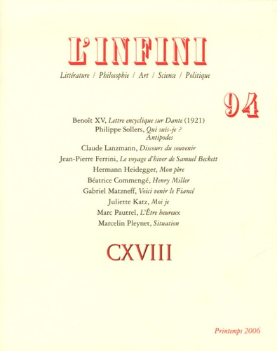 Claude Lanzmann et Jean-Pierre Ferrini - L'infini N° 94, Printemps 200 : .