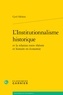 Cyril Hédoin - L'Institutionnalisme historique et la relation entre théorie et histoire en économie.