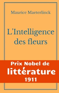 L'intelligence des fleurs