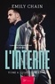 Emily Chain - L'Interne Tome 4 : Quatrième année.