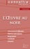 L'Oeuvre au noir. Fiche de lecture