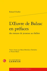 L'oeuvre de Balzac en préfaces des romans de jeunesse au théâtre