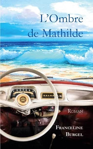 L'Ombre de Mathilde