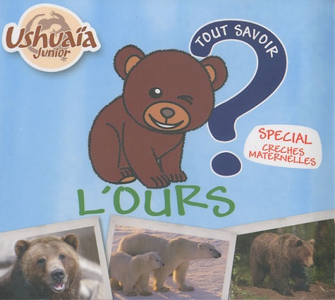  Eveil et découvertes - L'ours. 1 CD audio