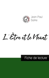 Jean-Paul Sartre - L'Être et le Néant de Jean-Paul Sartre (fiche de lecture et analyse complète de l'oeuvre).