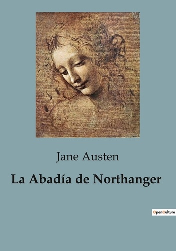 Jane Austen - La Abadía de Northanger.