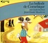 Jean-Claude Mourlevat - La ballade de Cornebique. 2 CD audio