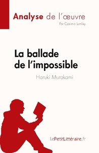 Cosima Lumley - La ballade de l'impossible - de Haruki Murakami.
