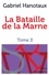 La Bataille de la Marne. Tome II