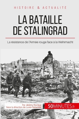 La bataille de Stalingrad. La guerre de rats