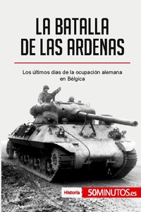La batalla de las Ardenas