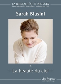 Sarah Biasini - La beauté du ciel. 1 CD audio MP3