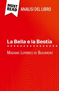 La Bella e la Bestia di Madame Leprince de Beaumont (Analisi del libro)