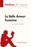 Anne Crochet et Paola Livinal - La Belle Amour humaine de Lyonel Trouillot.