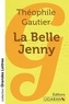 Théophile Gautier - La belle Jenny.