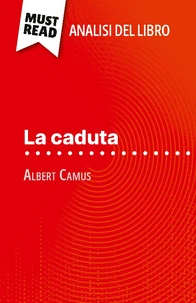 La caduta di Albert Camus (Analisi del libro)