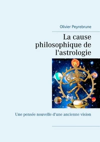 La cause philosophique de l'astrologie